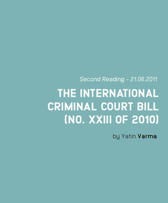 THE INTERNATIONAL CRIMINAL COURT BILL (No. XXIII of 2010)