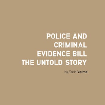 Police and Criminal Evidence Bill: The Untold Story