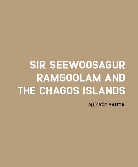 Sir Seewoosagur Ramgoolam: Architect of Independence