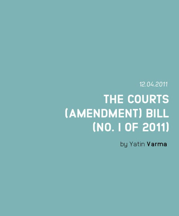 THE COURTS (AMENDMENT) BILL (NO. I of 2011)