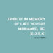 TRIBUTE IN MEMORY OF LATE YOUSUF MOHAMED, SC, (G.O.S.K)