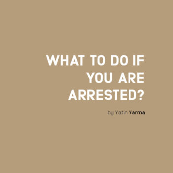 What To Do If You Are Arrested?