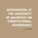 Intervention at the University of Mauritius on Constitutional Governance 